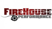 Firehouse Performance